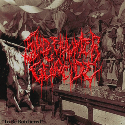 SledgeHammerGenocide : To Be Butchered